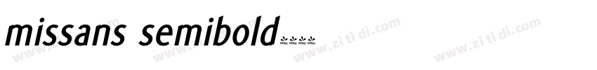 missans semibold字体转换
